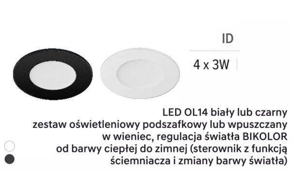 Zestaw oświetleniowy OL14 4x3W